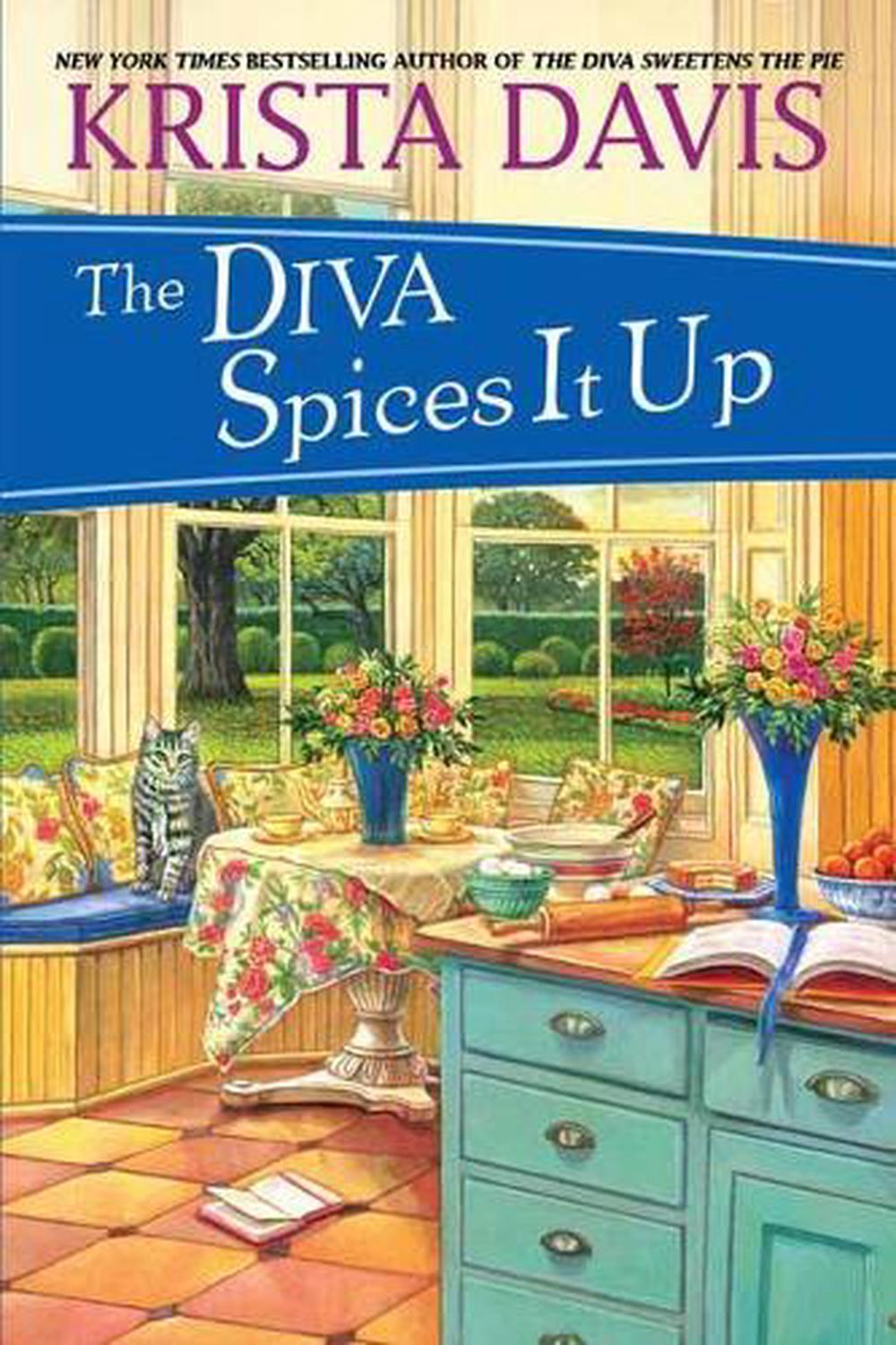 The Diva Spices It Up by Krista Davis - ISBN: 9781496714756
