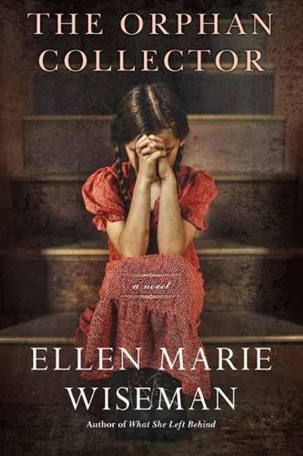 Orphan Collector by Ellen Marie Wiseman - ISBN: 9781496715869