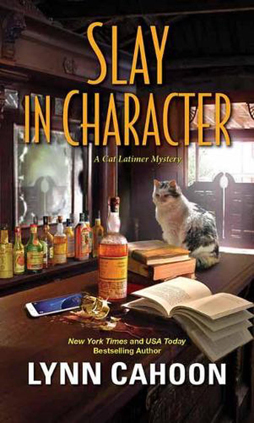 Slay in Character by Lynn Cahoon - ISBN: 9781496716811