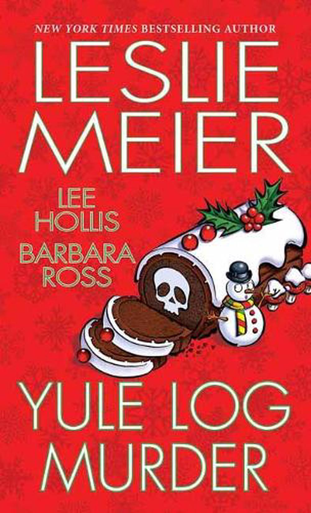 Yule Log Murder by Leslie Meier - ISBN: 9781496717054