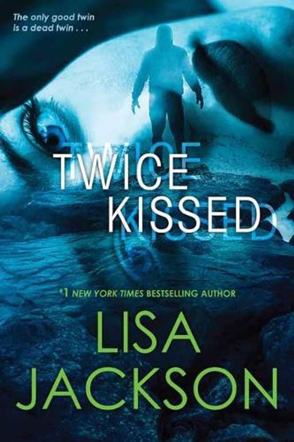 Twice Kissed by Lisa Jackson - ISBN: 9781496717276