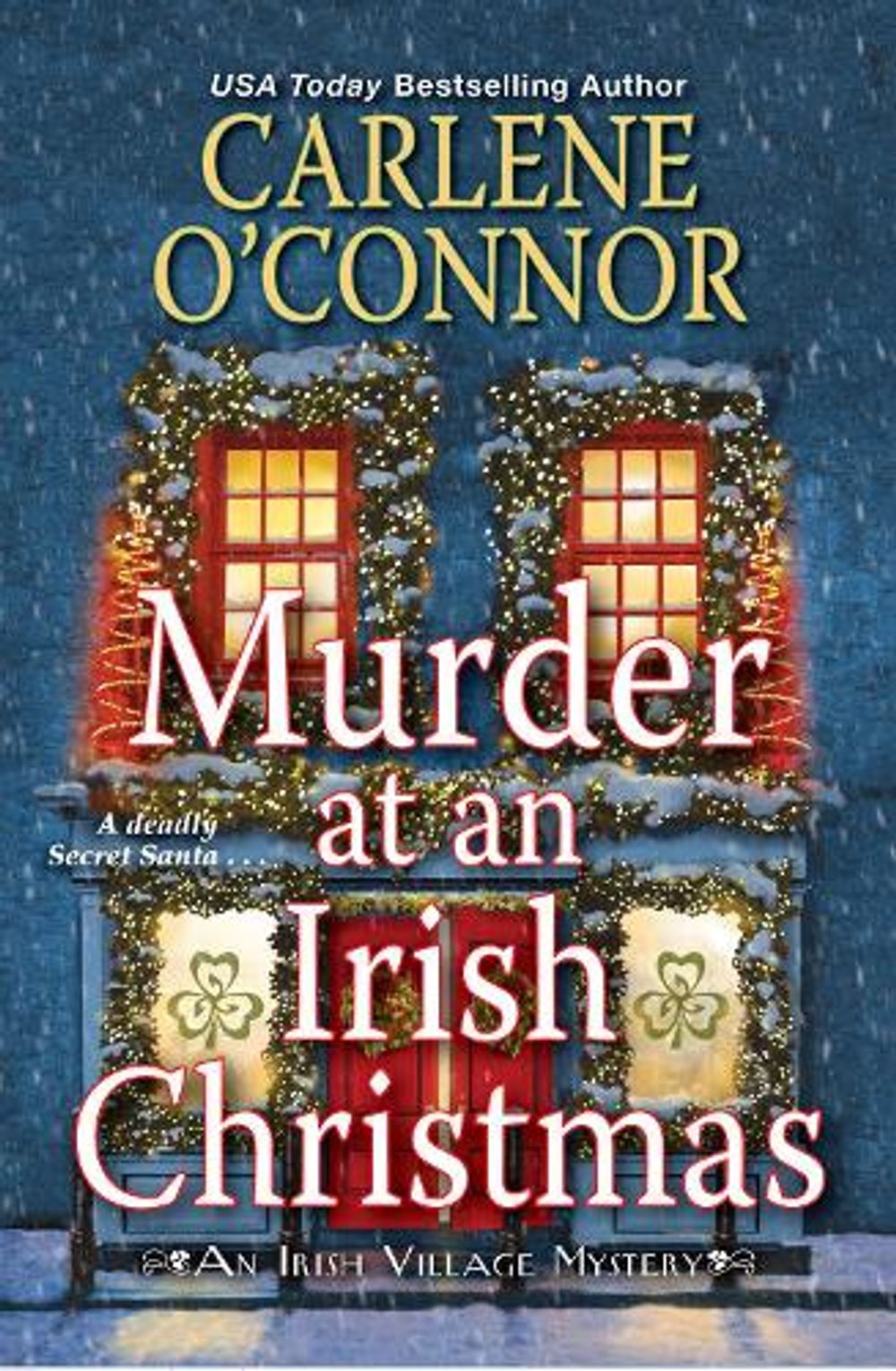 Murder at an Irish Christmas by Carlene O'Connor - ISBN: 9781496719096