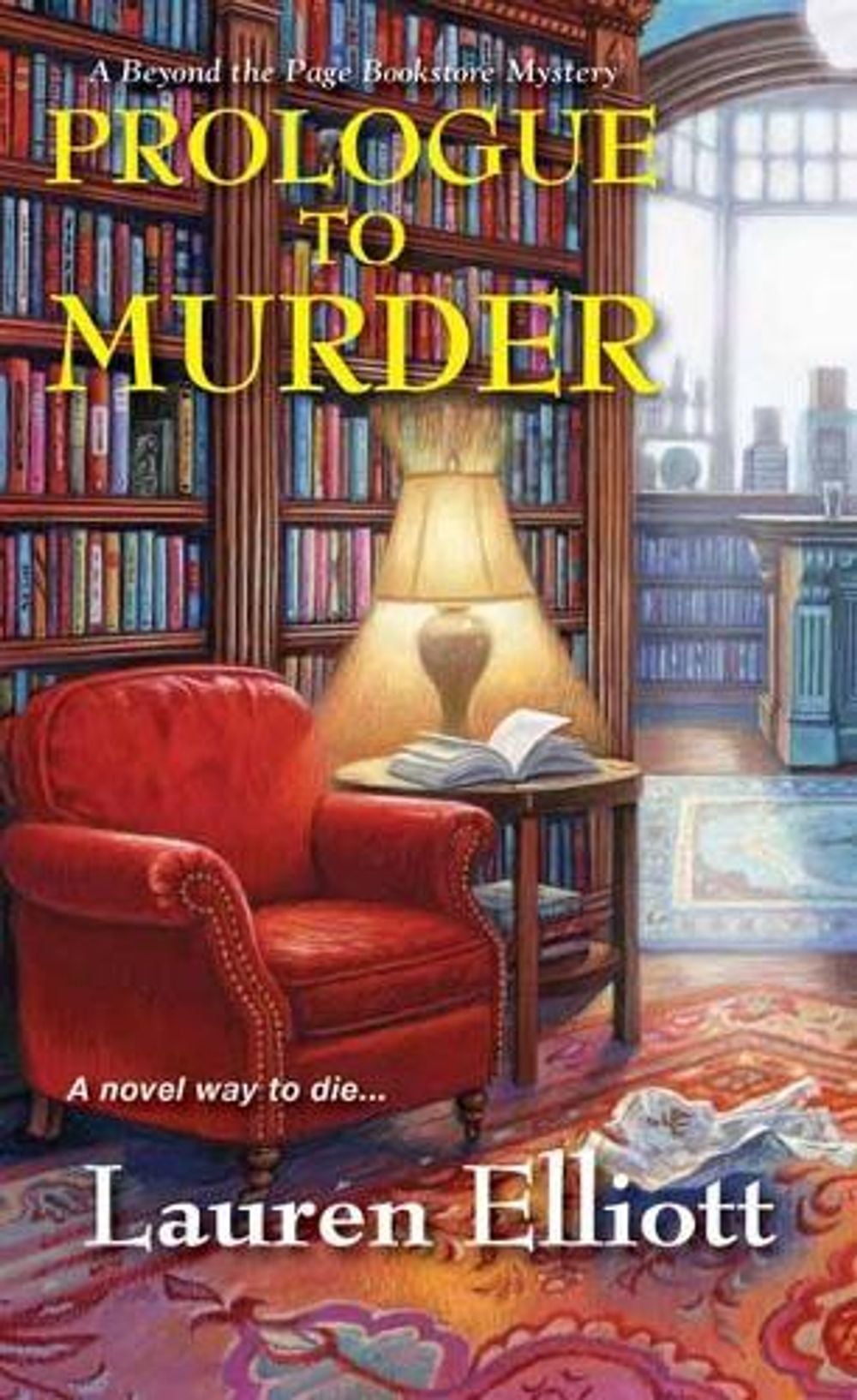 Prologue to Murder by Lauren Elliott - ISBN: 9781496720207