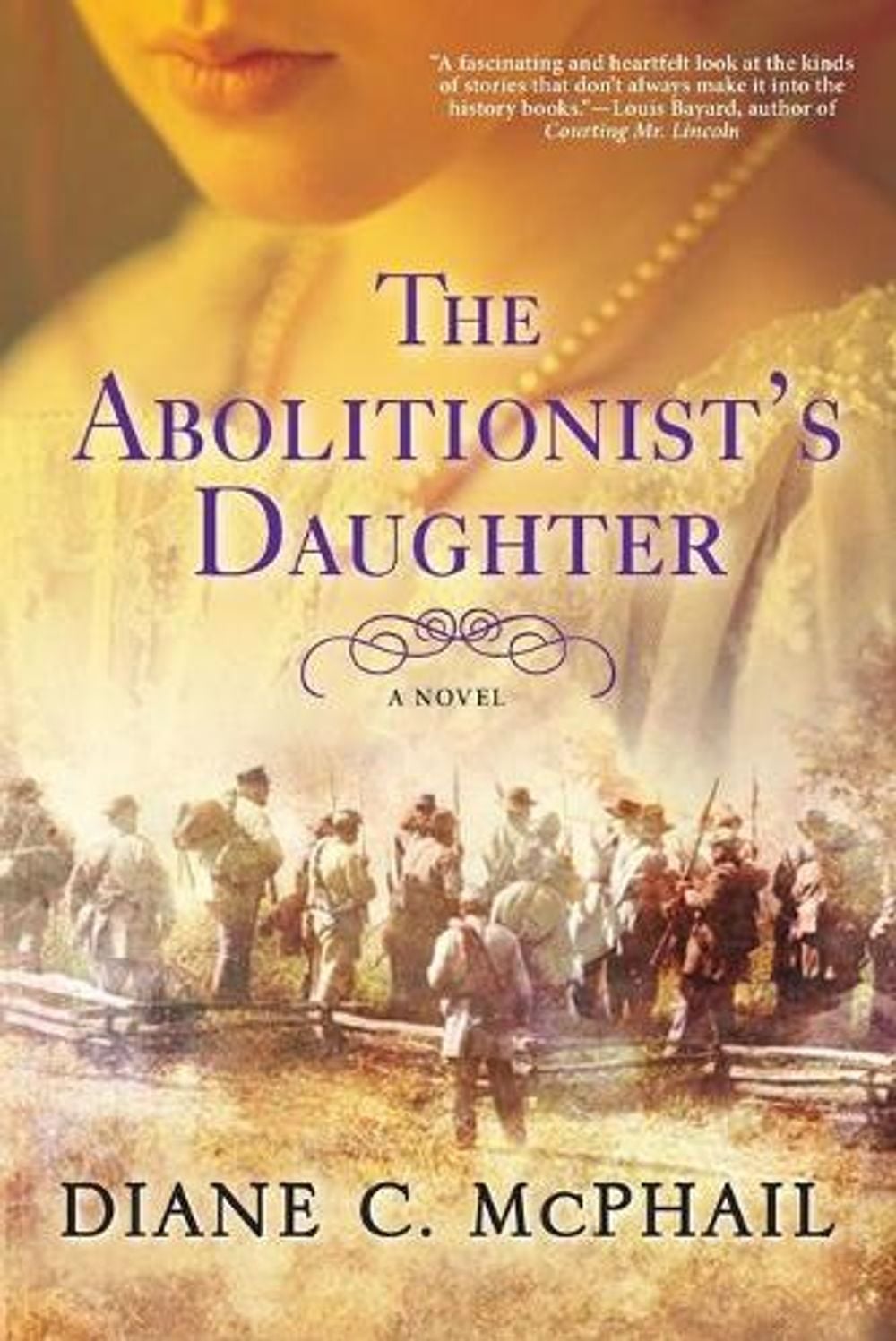 Abolitionist's Daughter by Diane C. McPhail - ISBN: 9781496720313