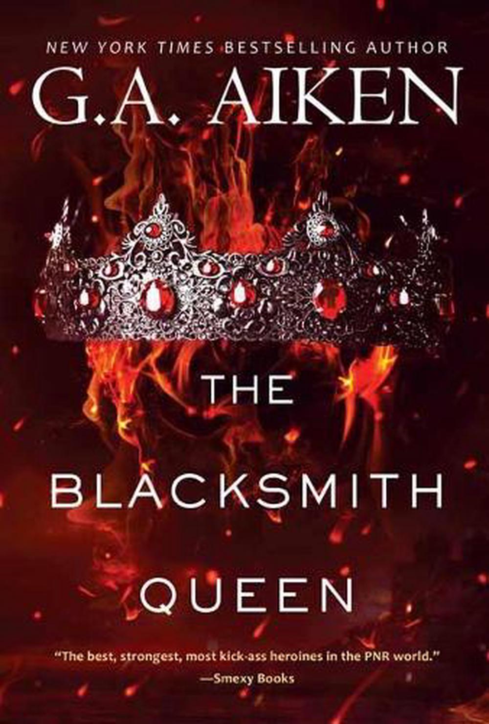 The Blacksmith Queen by G.A. Aiken - ISBN: 9781496721204