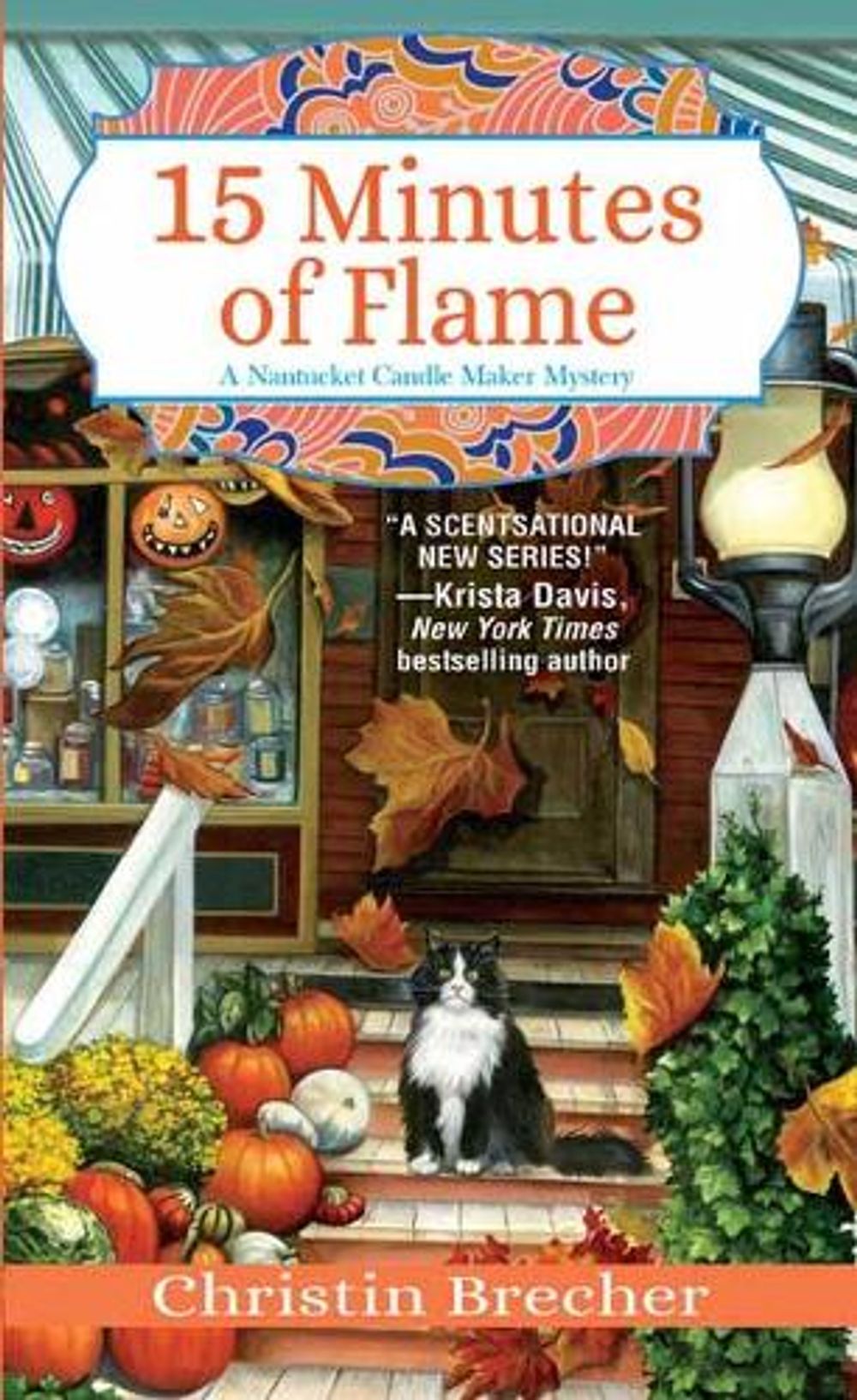 15 Minutes of Flame by Christin Brecher - ISBN: 9781496721433