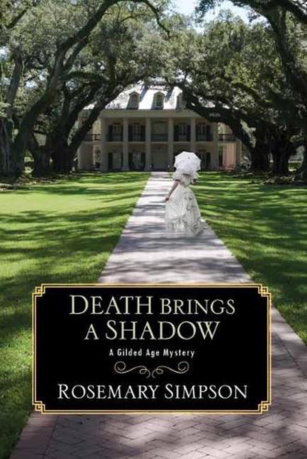 Death Brings a Shadow by Rosemary Simpson - ISBN: 9781496722096