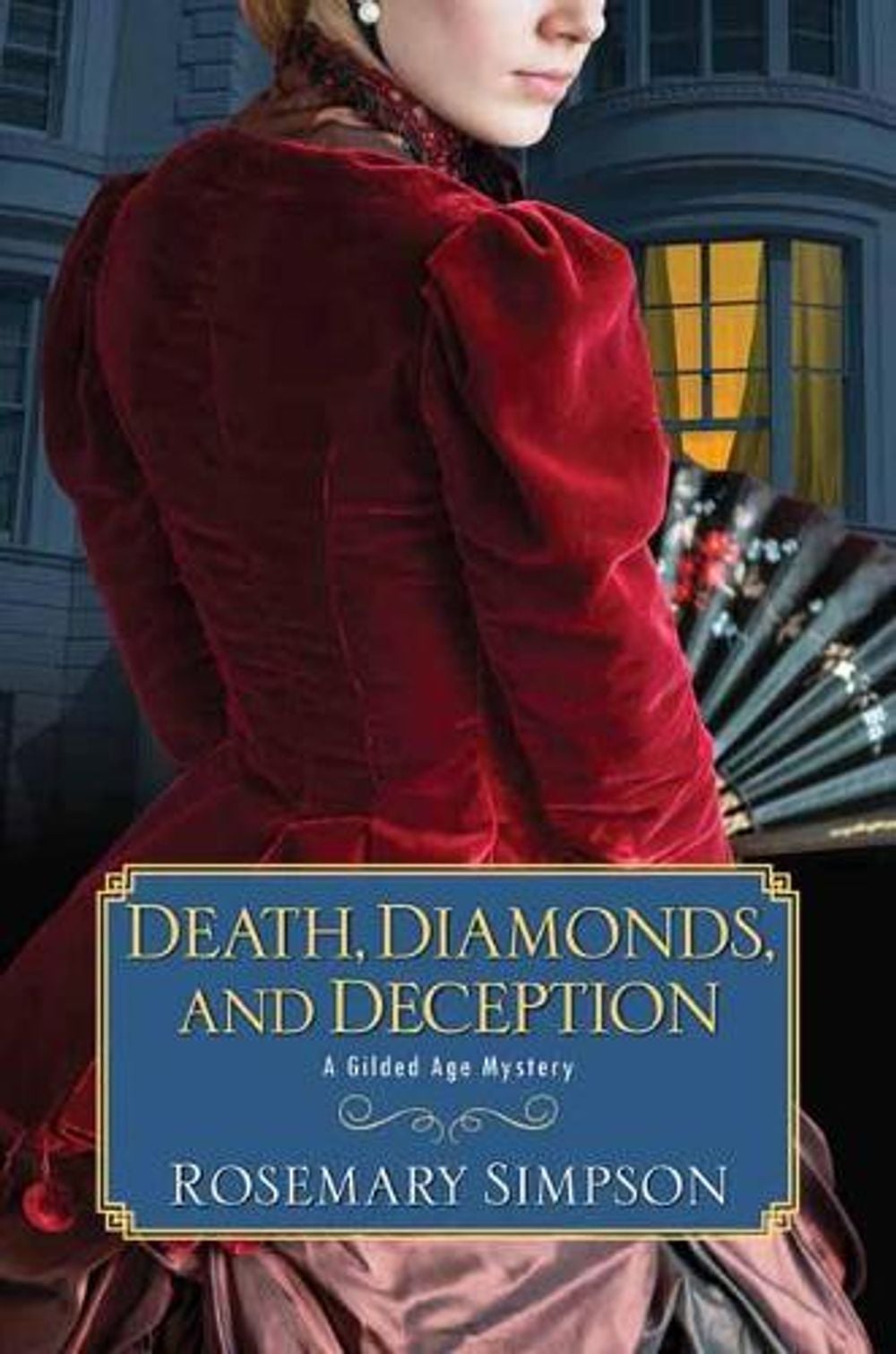Death, Diamonds, and Deception by Rosemary Simpson - ISBN: 9781496722126