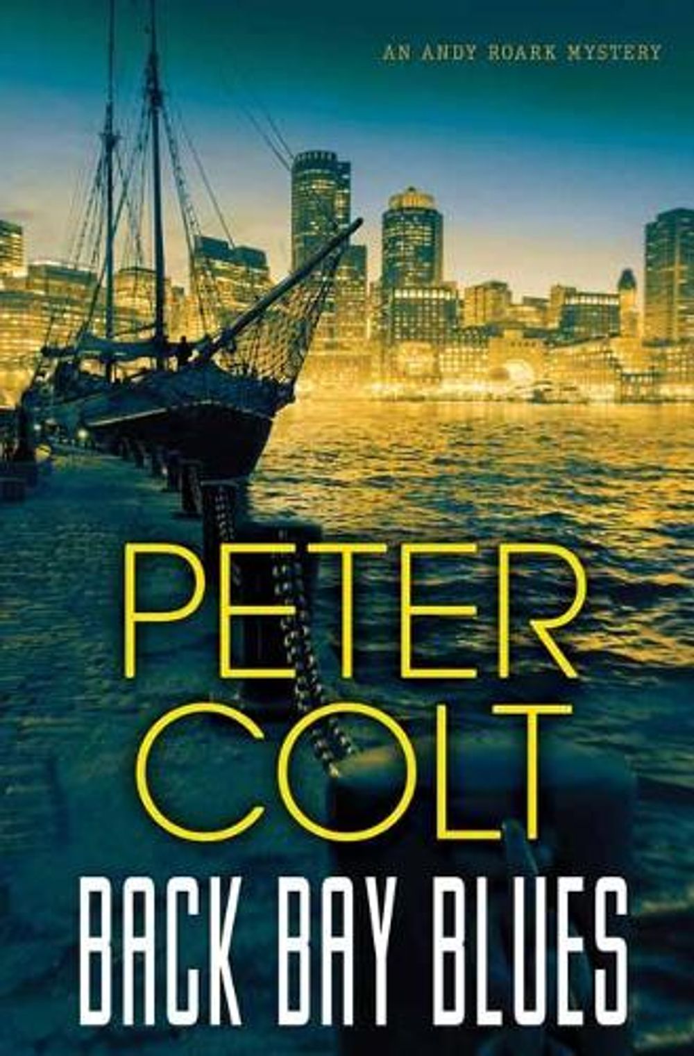 Back Bay Blues by Peter Colt - ISBN: 9781496723420