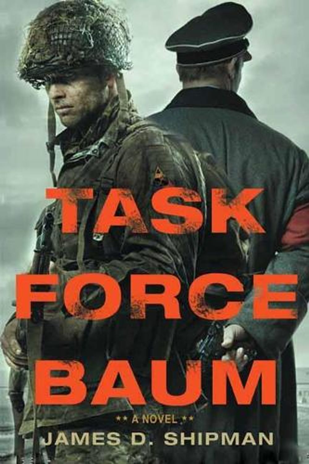 Task Force Baum by James D. Shipman - ISBN: 9781496723864