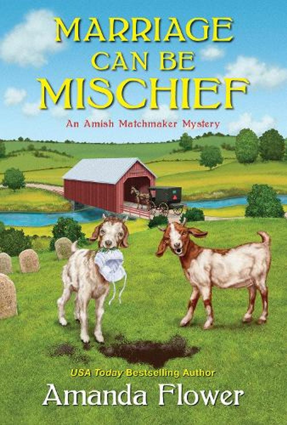 Marriage Can Be Mischief by Amanda Flower - ISBN: 9781496724052