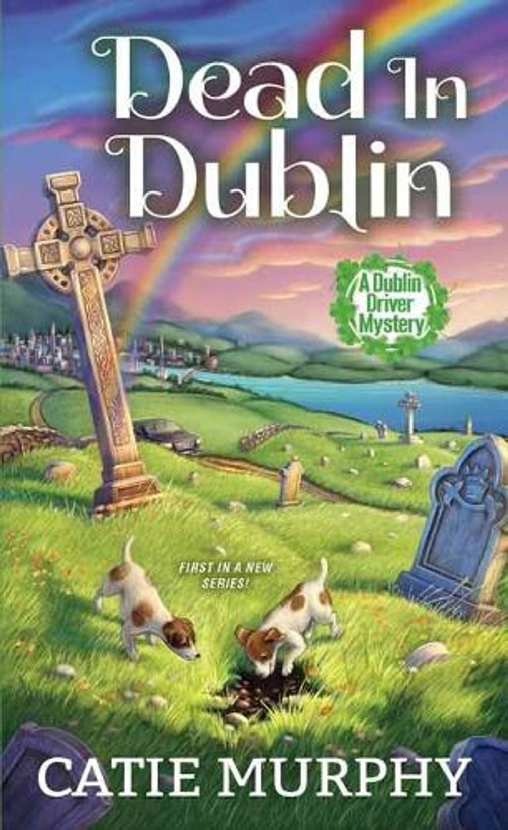 Dead in Dublin by Catie Murphy - ISBN: 9781496724182