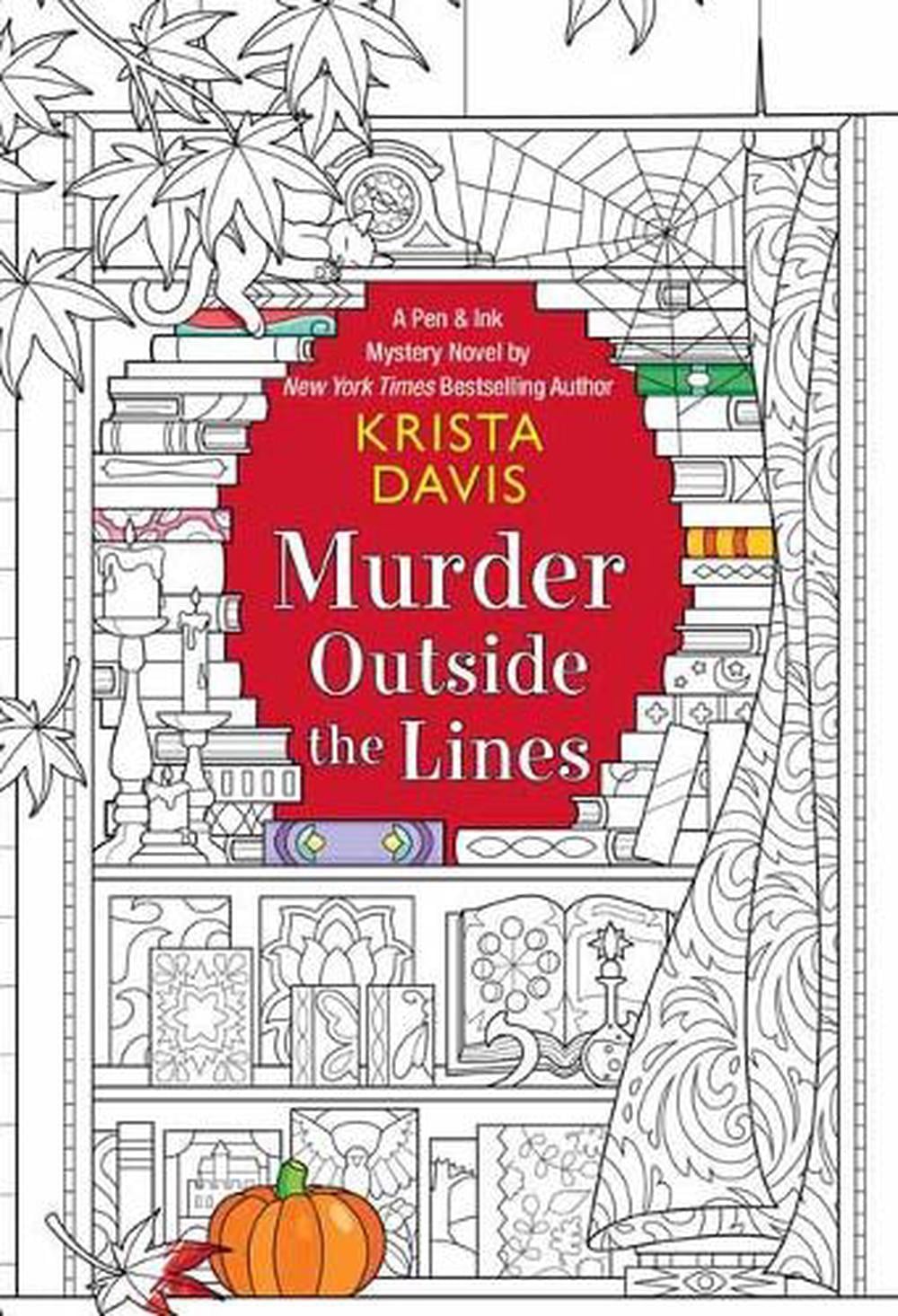 Murder Outside the Lines by Krista Davis - ISBN: 9781496724632