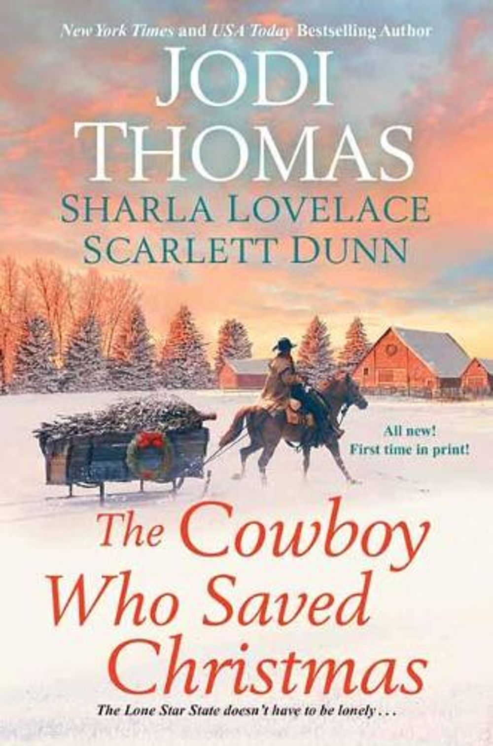 Cowboy Who Saved Christmas by Jodi Thomas - ISBN: 9781496725493