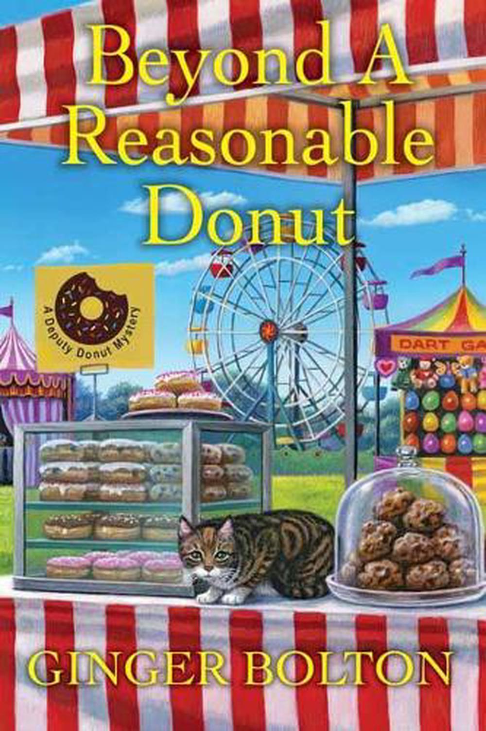 Beyond a Reasonable Donut by Ginger Bolton - ISBN: 9781496725585