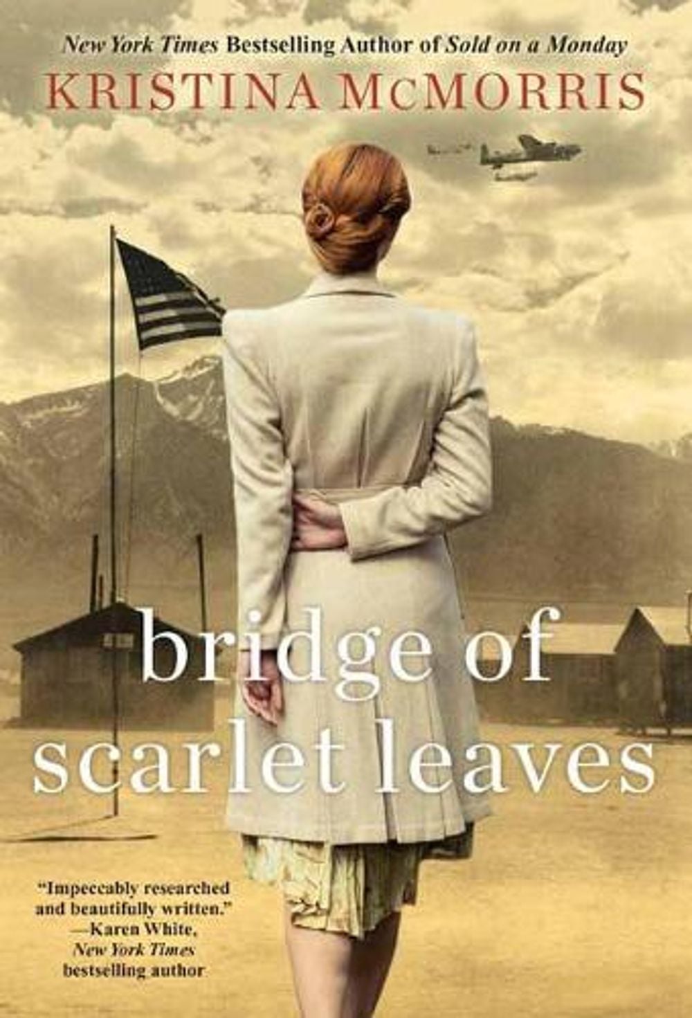 Bridge of Scarlet Leaves by Kristina McMorris - ISBN: 9781496725844