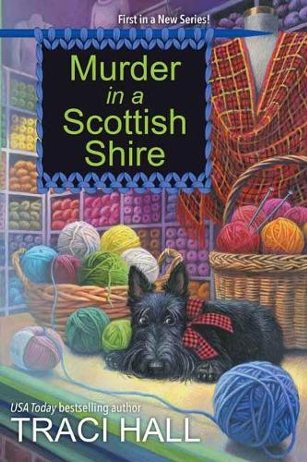 Murder in a Scottish Shire by Traci Hall - ISBN: 9781496725998