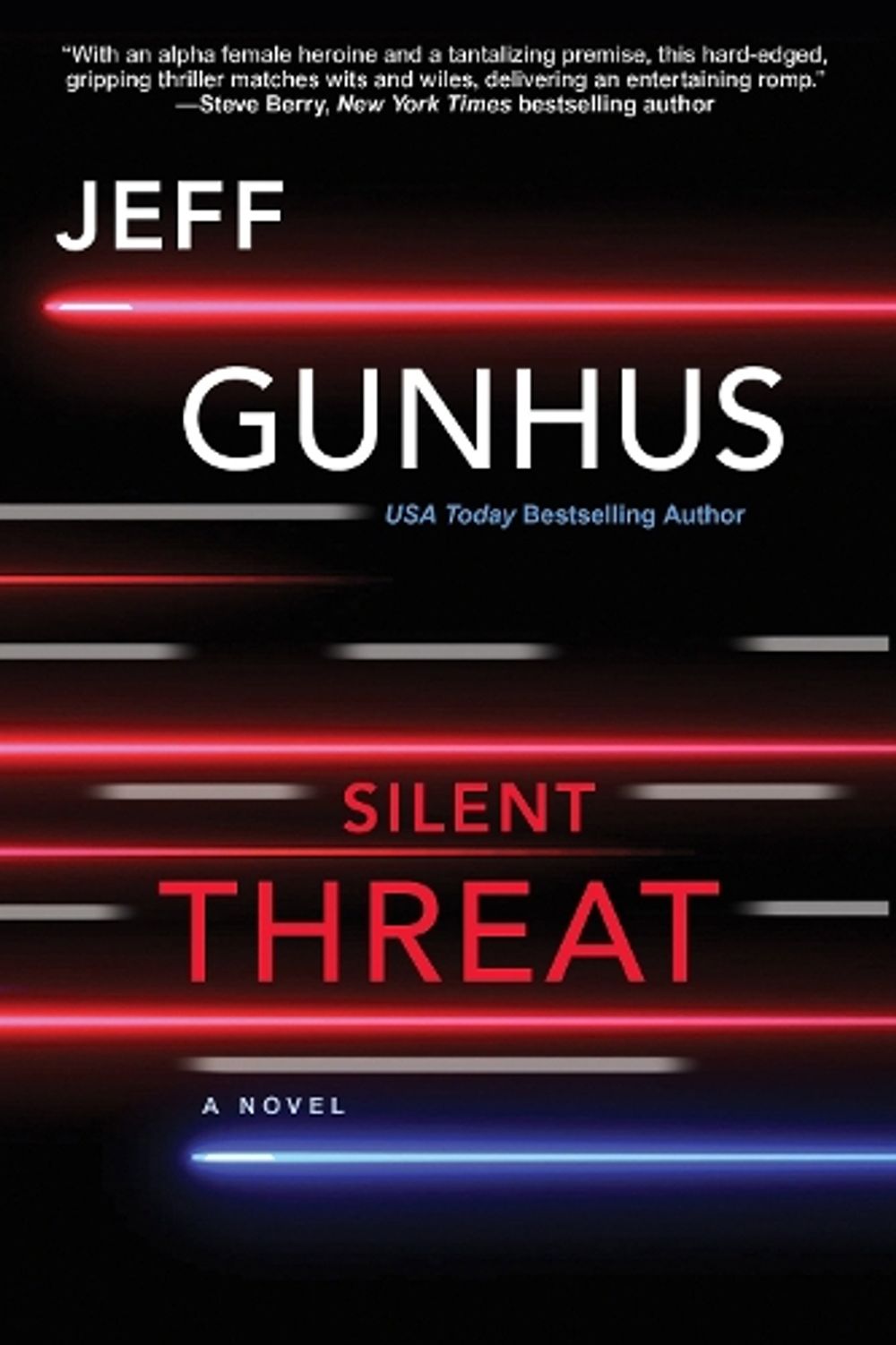 Silent Threat by Jeffrey Gunhus - ISBN: 9781496726216