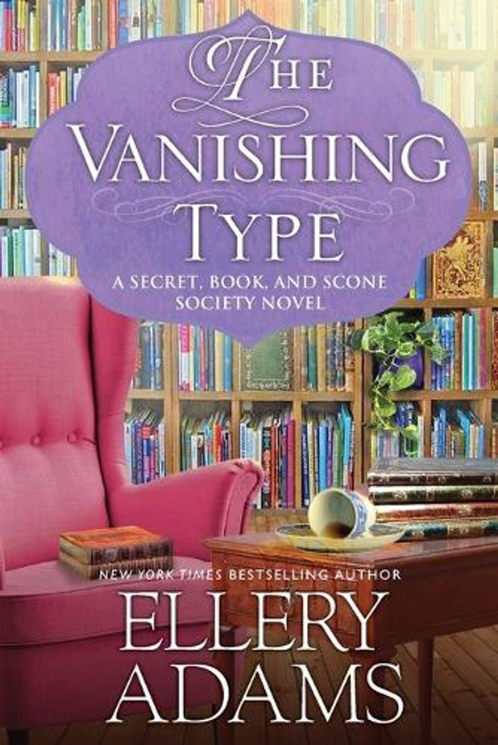 The Vanishing Type by Ellery Adams - ISBN: 9781496726452