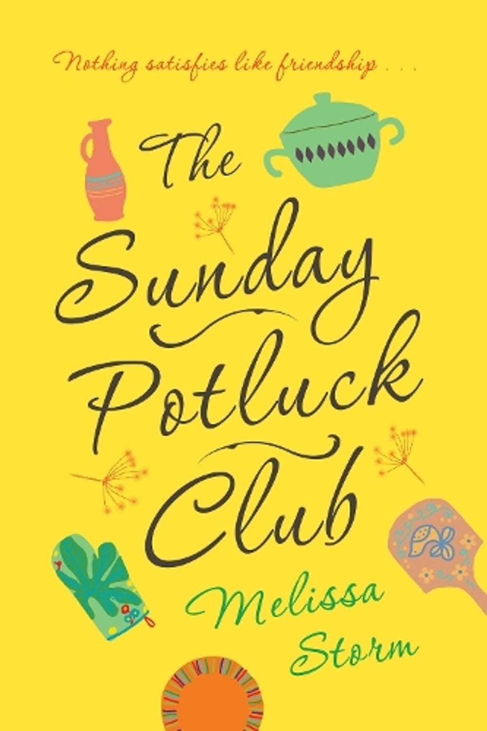 Sunday Potluck Club by Melissa Storm - ISBN: 9781496726643