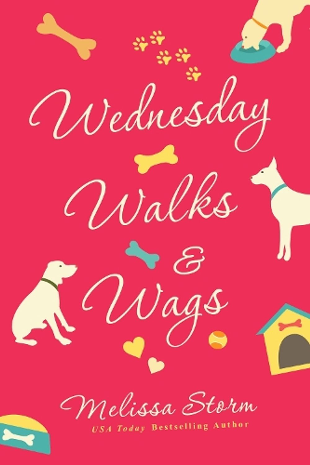 Wednesday Walks and Wags by Melissa Storm - ISBN: 9781496726667