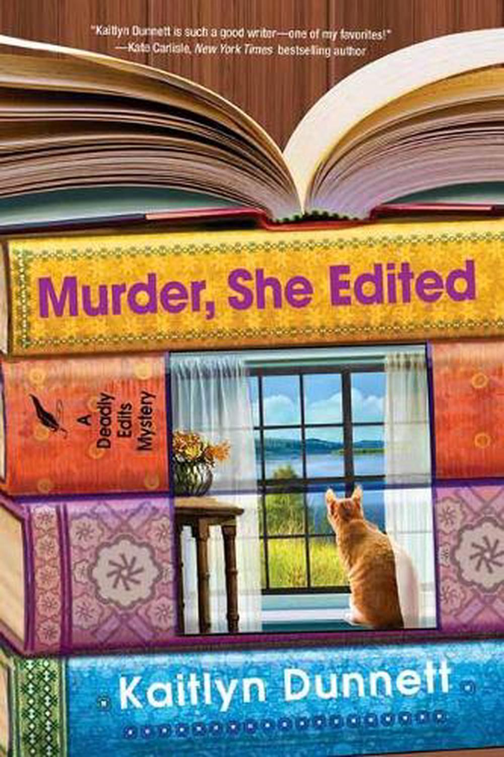 Murder, She Edited by Kaitlyn Dunnett - ISBN: 9781496726896