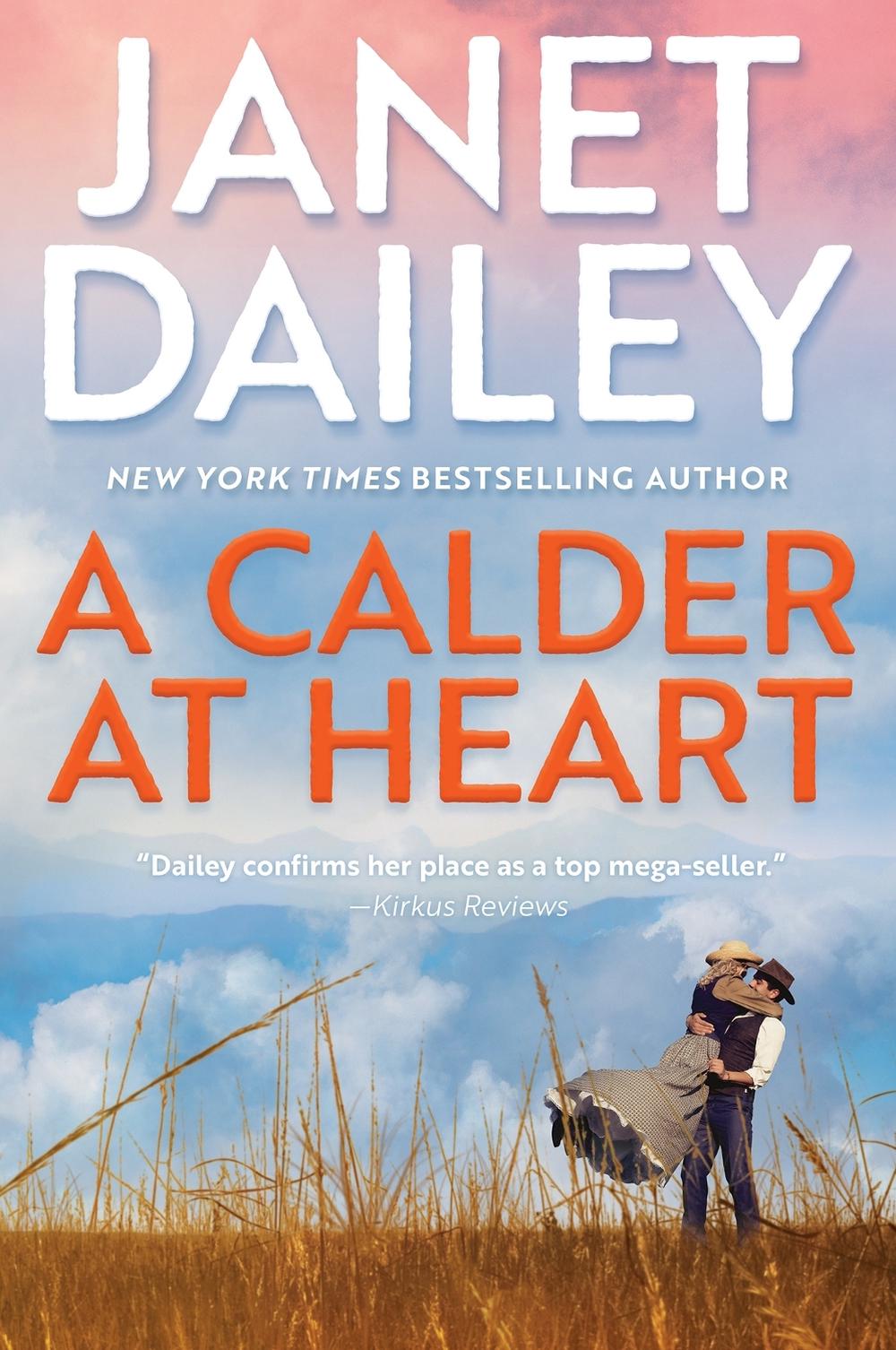 A Calder at Heart by Janet Dailey - ISBN: 9781496727466