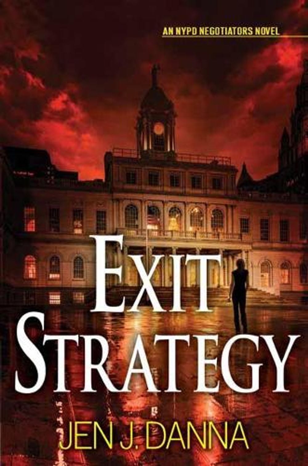 Exit Strategy by Jen J. Danna - ISBN: 9781496727886