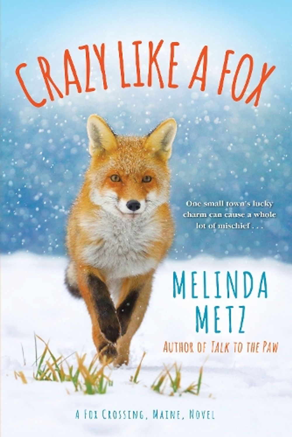 Crazy like a Fox by Melinda Metz - ISBN: 9781496728111