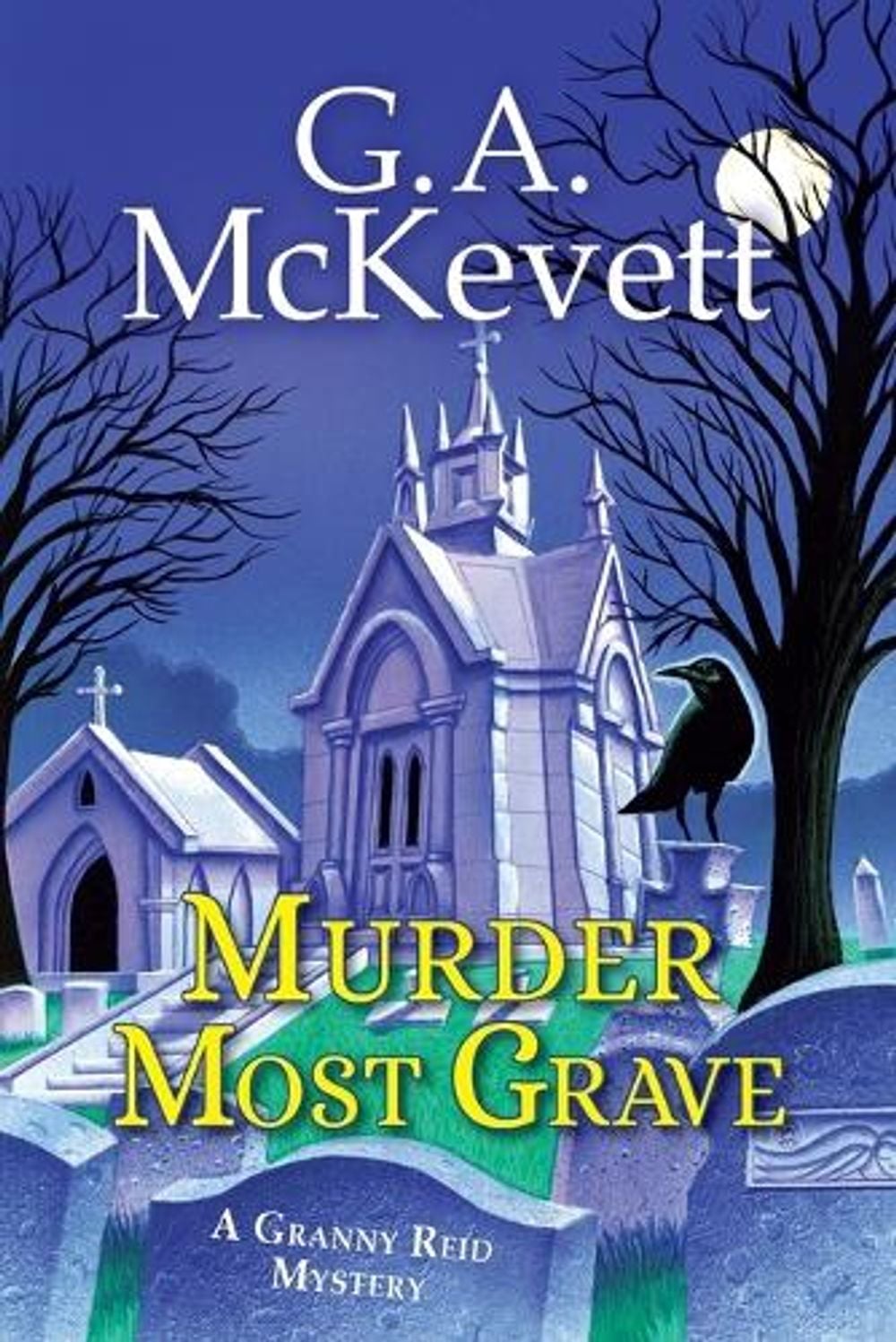 Murder Most Grave by G.A. McKevett - ISBN: 9781496729101