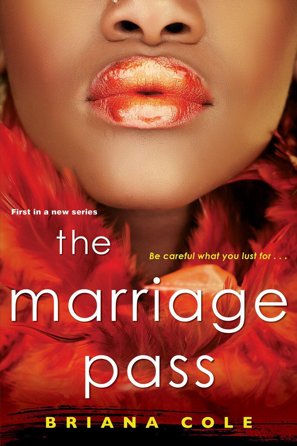The Marriage Pass by Briana Cole - ISBN: 9781496729552