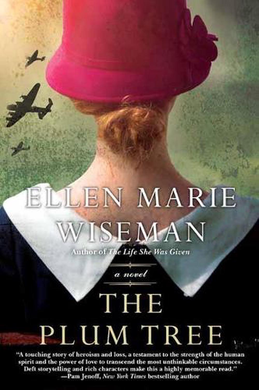 Plum Tree by Ellen Marie Wiseman - ISBN: 9781496730022