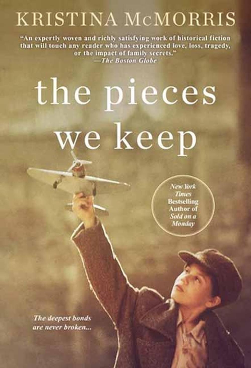 Pieces We Keep by Kristina McMorris - ISBN: 9781496730268