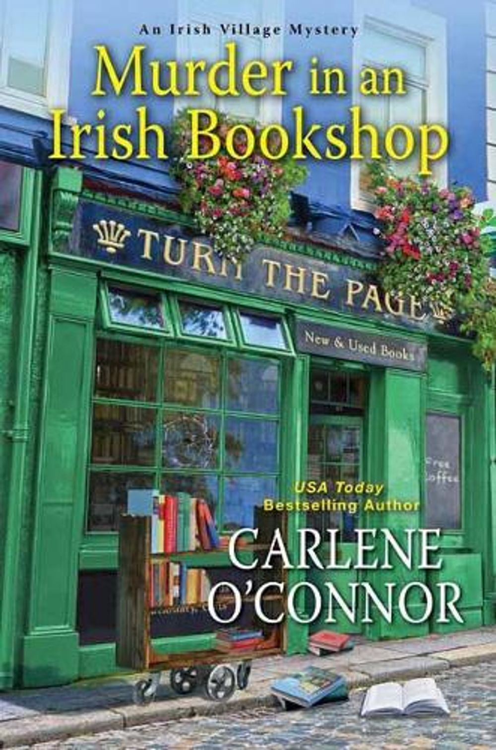 Murder in an Irish Bookshop by Carlene O'Connor - ISBN: 9781496730794