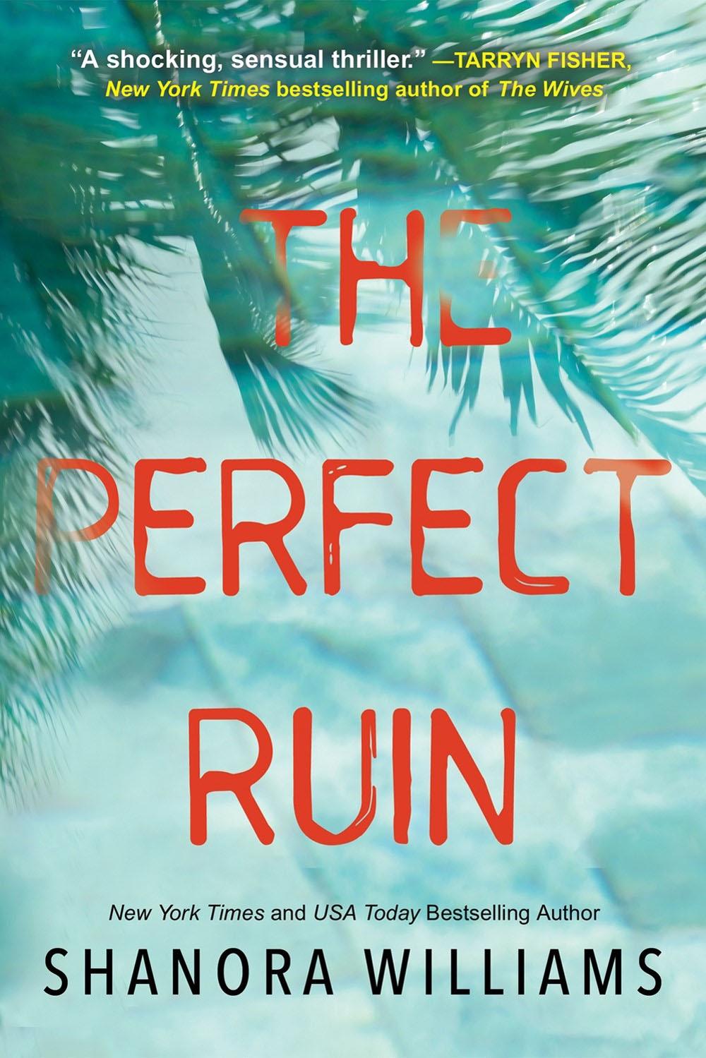 The Perfect Ruin by Shanora Williams - ISBN: 9781496731104
