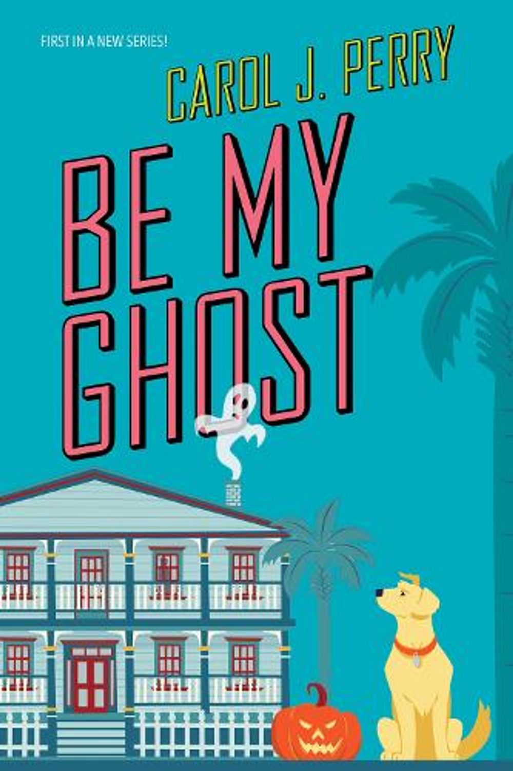 Be My Ghost by Carol J. Perry - ISBN: 9781496731357