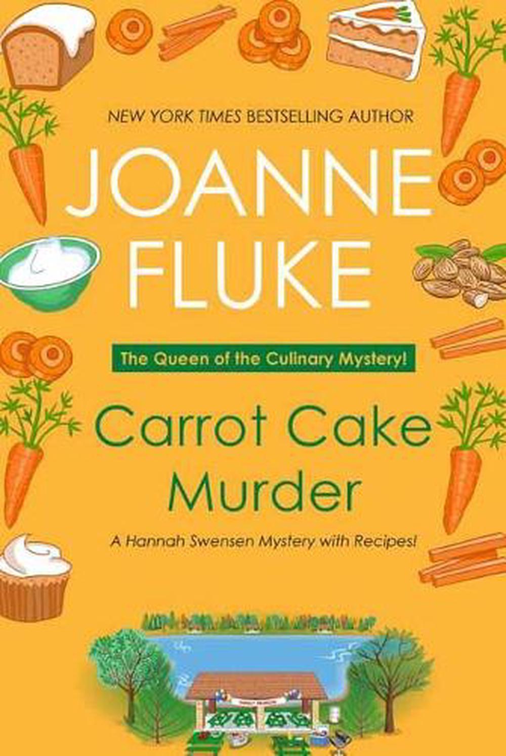 Carrot Cake Murder by Joanne Fluke - ISBN: 9781496731968