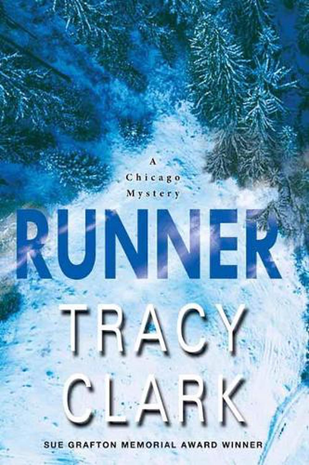 Runner by Tracy Clark - ISBN: 9781496732019