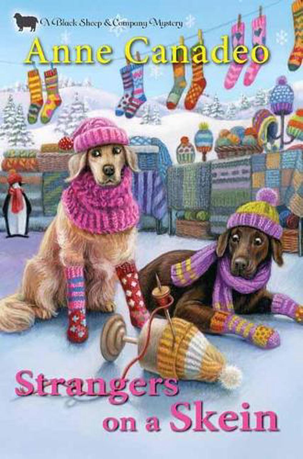 Strangers on a Skein by Anne Canadeo - ISBN: 9781496732385