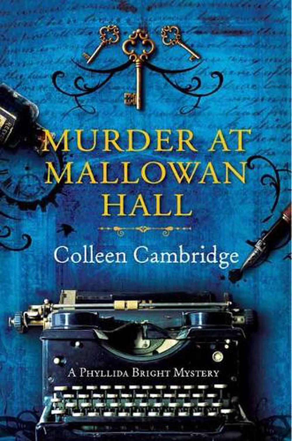 Murder at Mallowan Hall by Colleen Cambridge - ISBN: 9781496732446