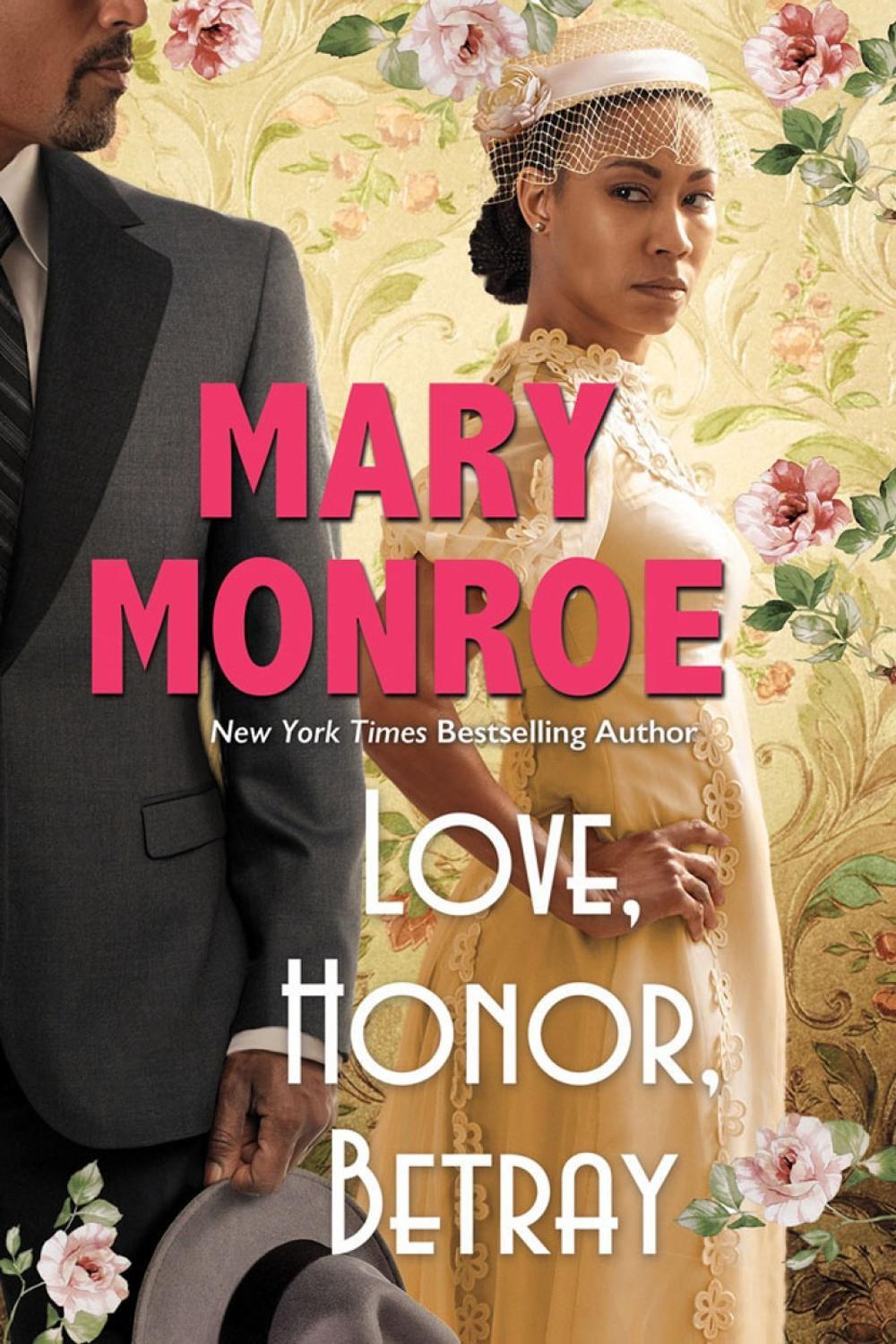 Love, Honor, Betray by Mary Monroe - ISBN: 9781496732644
