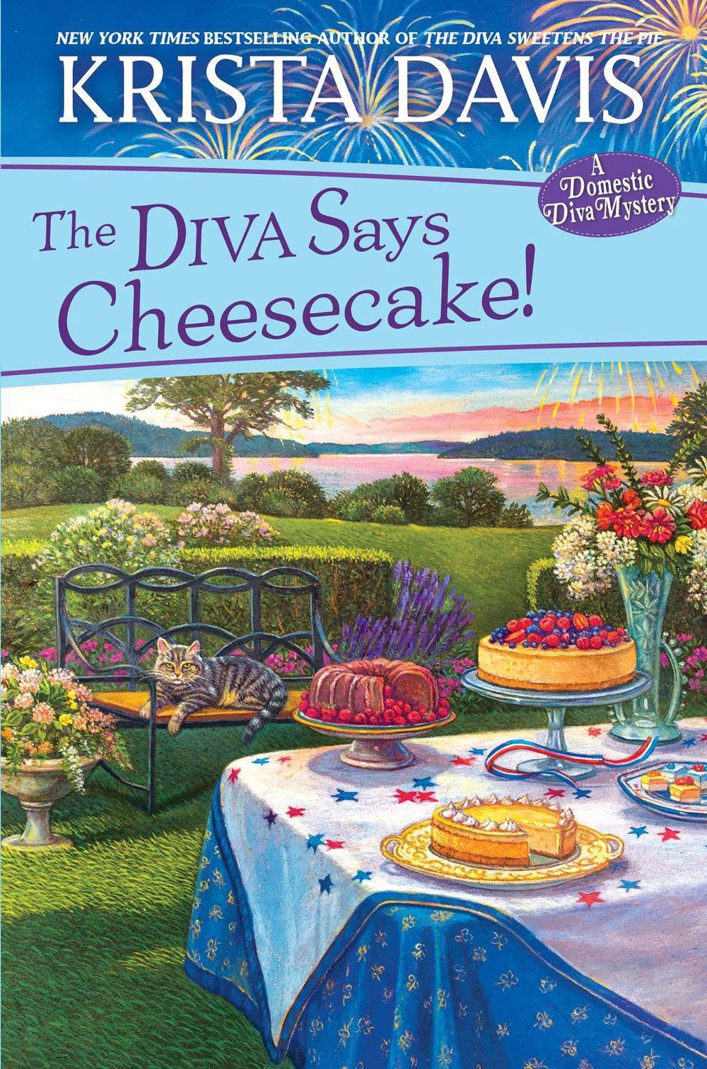 The Diva Says Cheesecake! by Krista Davis - ISBN: 9781496732767