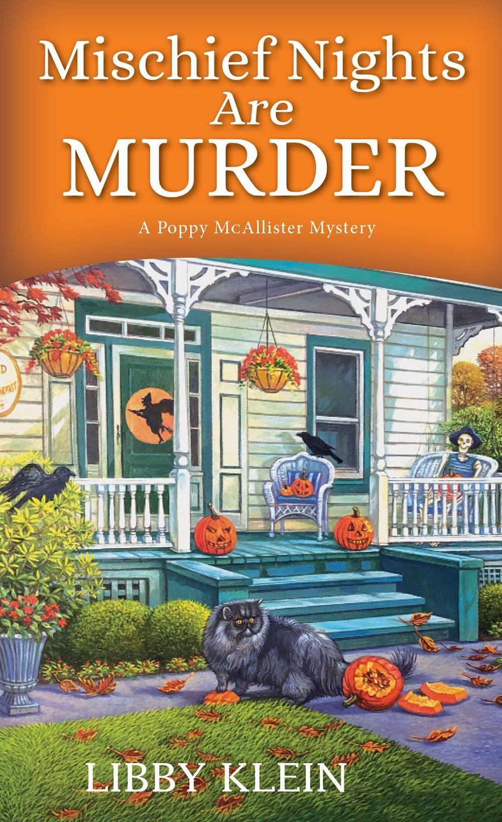 Mischief Nights Are Murder by Libby Klein - ISBN: 9781496733153