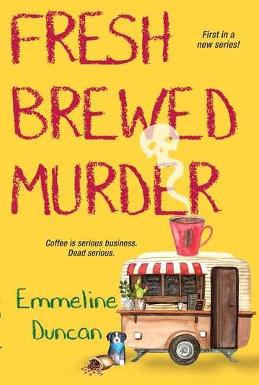 Fresh Brewed Murder by Kelly Garrett - ISBN: 9781496733399