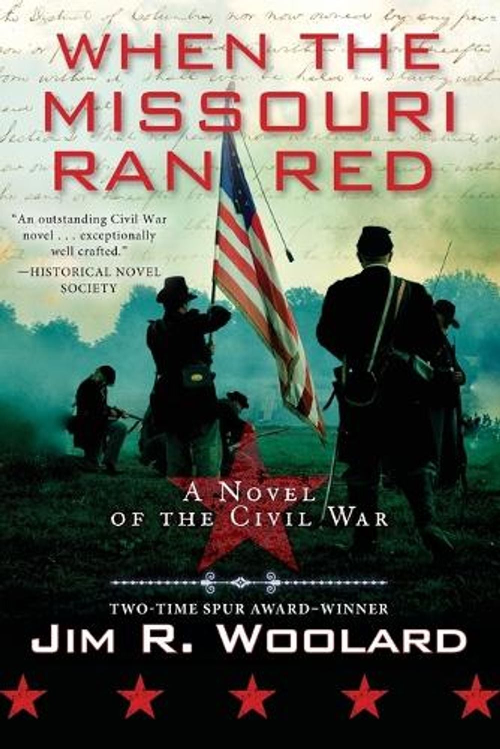 When the Missouri Ran Red by Jim R. Woolard - ISBN: 9781496734075