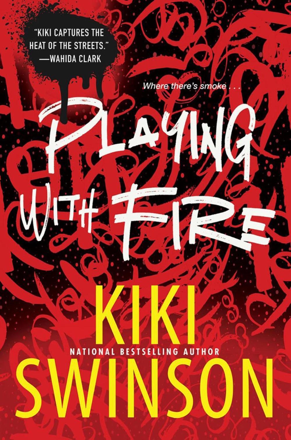 Playing with Fire by Kiki Swinson - ISBN: 9781496734136