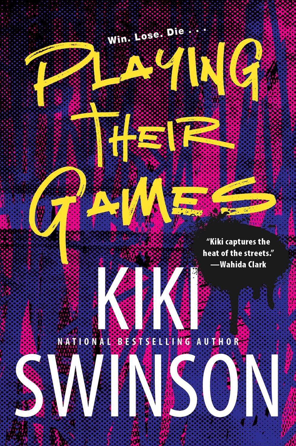 Playing Their Games by Kiki Swinson - ISBN: 9781496734143