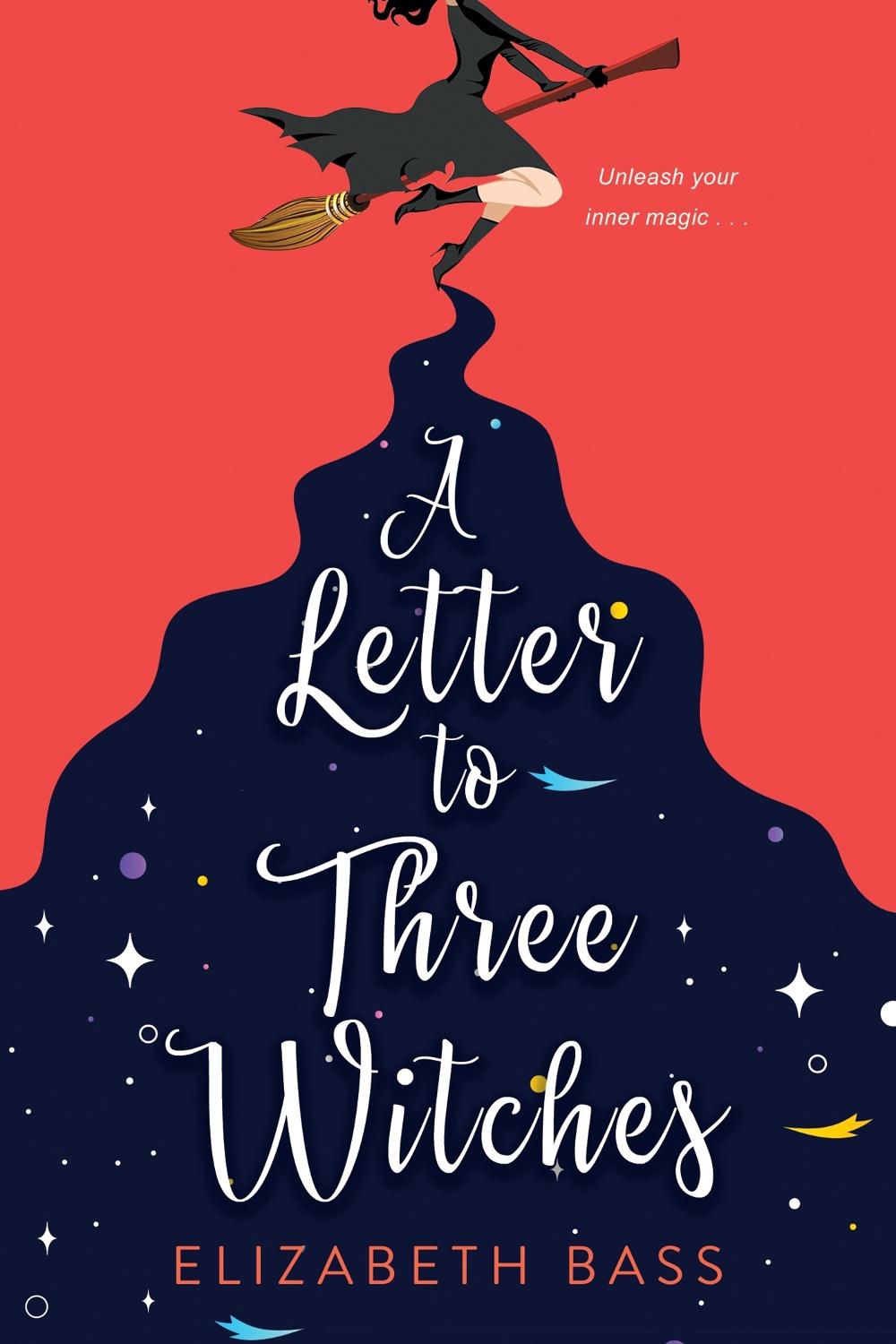 The Letter to Three Witches by Elizabeth Bass - ISBN: 9781496734327
