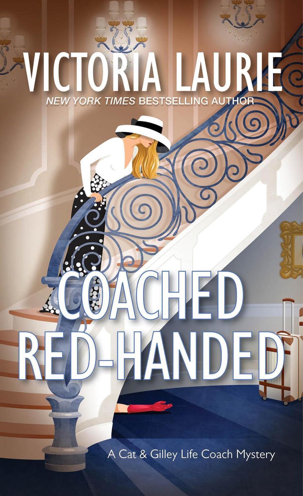 Coached Red-Handed by Victoria Laurie - ISBN: 9781496734440