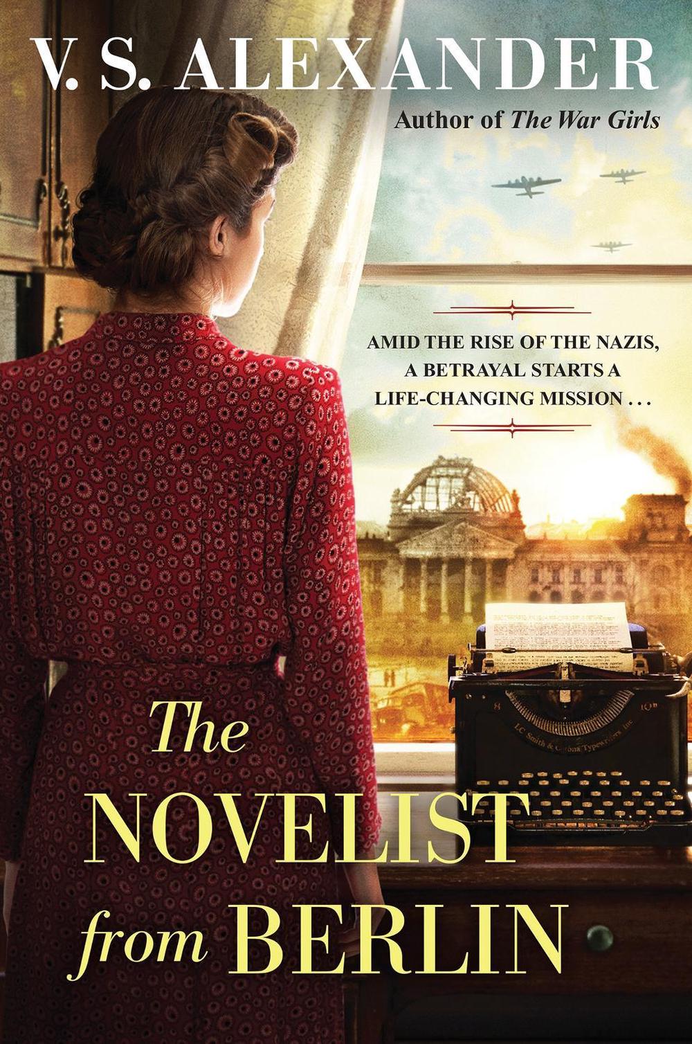The Novelist from Berlin by V.S. Alexander - ISBN: 9781496734815